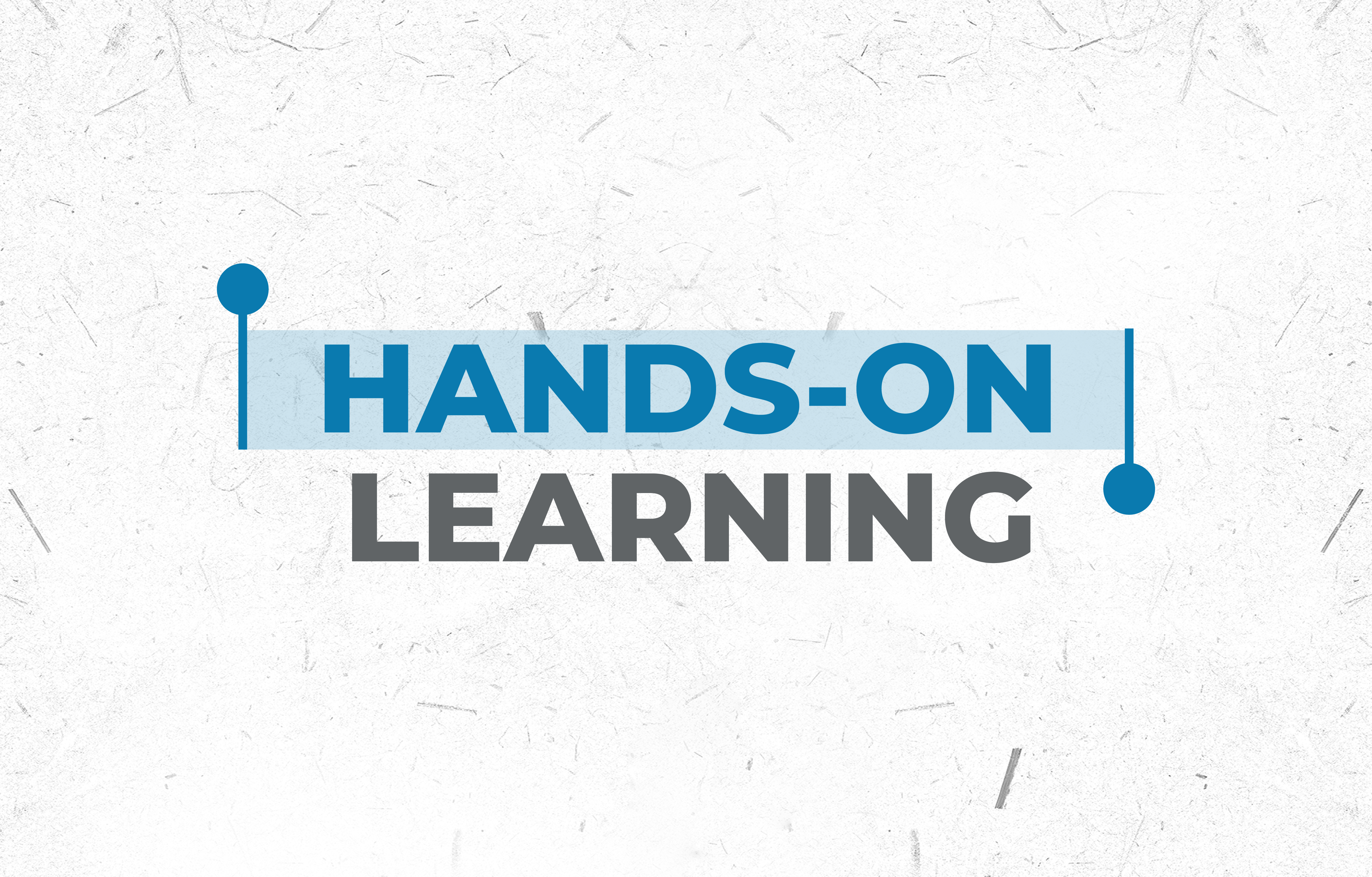 Hands-on Learning